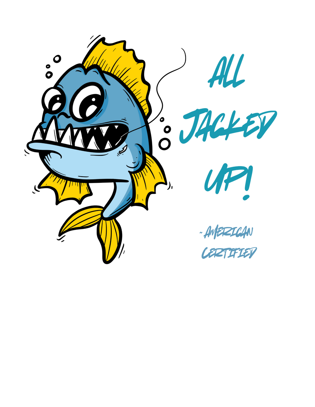 All Jacked Up Tee